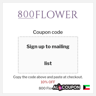 Coupon for 800 Flower (Sign up to mailing list) 10% OFF