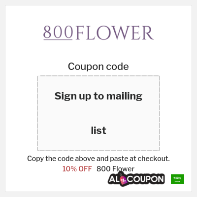 Coupon for 800 Flower (Sign up to mailing list) 10% OFF
