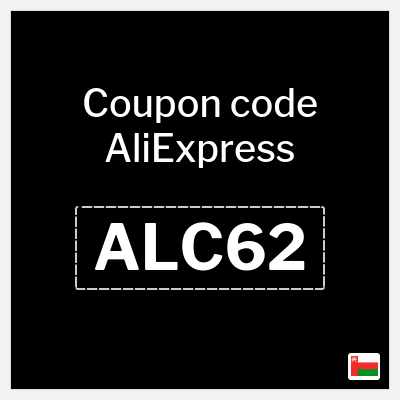 Coupon for AliExpress (ALC62) 6.2 OMR Discount