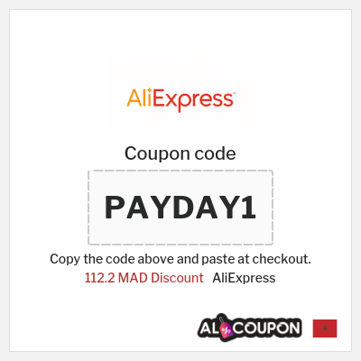 Coupon for AliExpress (PAYDAY1) 112.2 MAD Discount