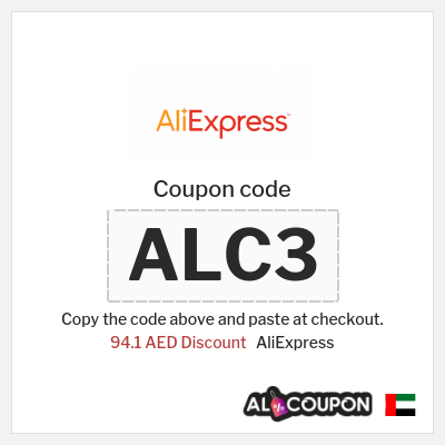 Coupon for AliExpress (ALC3) 94.1 AED Discount