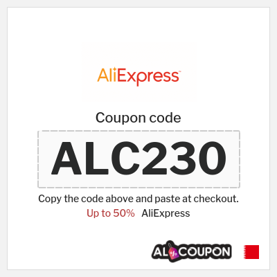 Coupon for AliExpress (ALC230) Up to 50%