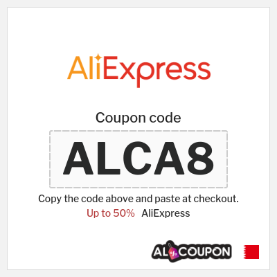 Coupon for AliExpress (ALCA8) Up to 50%