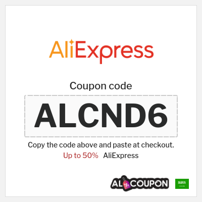 Coupon for AliExpress (ALCND6) Up to 50%