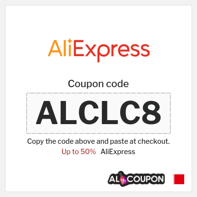 Coupon for AliExpress (ALCLC8) Up to 50%