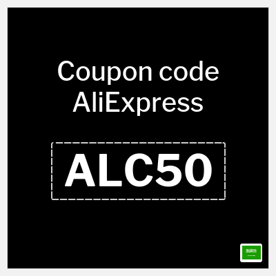 Coupon for AliExpress (ALC50) Up to 50%