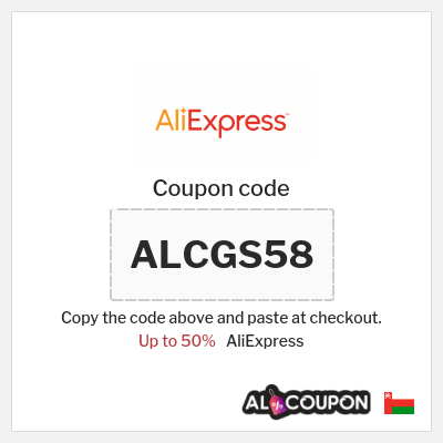 Coupon for AliExpress (ALCGS58) Up to 50%