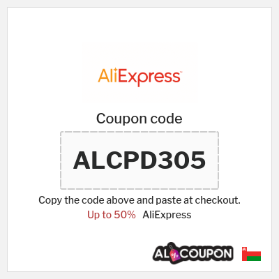 Coupon for AliExpress (ALCPD305) Up to 50%