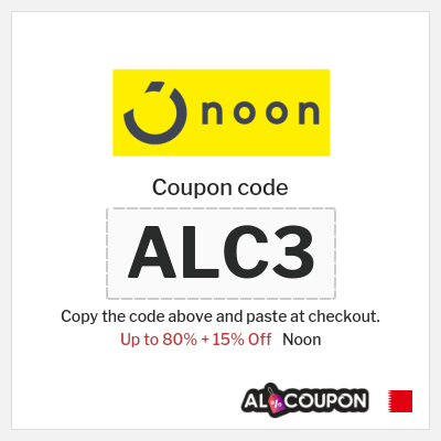 Coupon for Noon (ALC3) Up to 80% + 15% Off