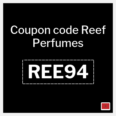 Reef Perfumes Coupon (REE94) Reef Perfumes coupon code Morocco