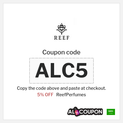 ReefPerfumes Coupon (ALC5) Reef Perfumes coupon code KSA