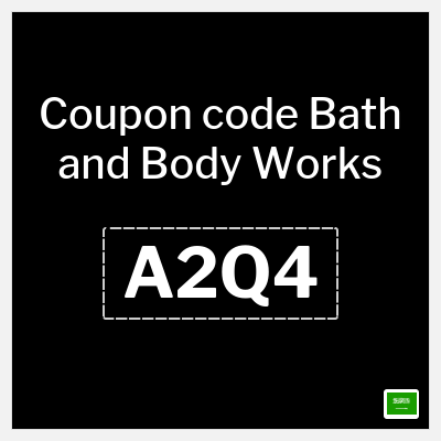 Coupon for Bath and Body Works (A2Q4)  Buy 2 Get 1 Free + 5% Off