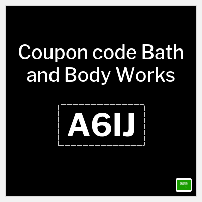 Coupon for Bath and Body Works (A6IJ)  Buy 2 Get 1 Free + 5% Off