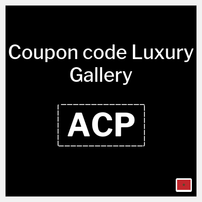 Luxury Gallery Coupon (ACP) Police discount code Morocco