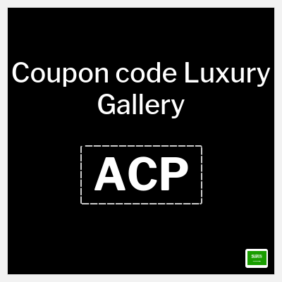 Luxury Gallery Coupon (ACP) Police discount code KSA