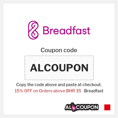 Breadfast Coupon (ALCOUPON) Breadfast Coupon Code Bahrain