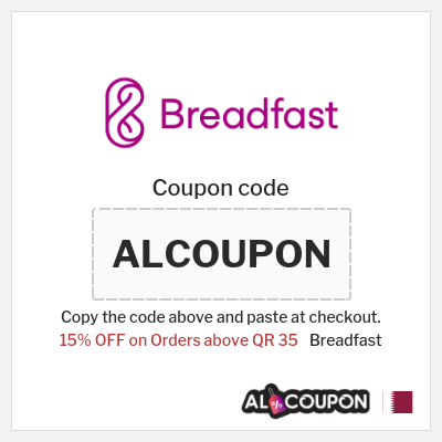 Breadfast Coupon (ALCOUPON) Breadfast Coupon Code Qatar