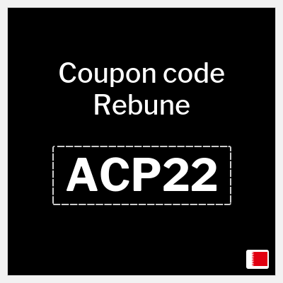 Rebune Coupon (ACP22) Exclusive Rebune promo code Bahrain