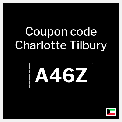 Charlotte Tilbury Coupon (A46Z) Charlotte Tilbury discount code Kuwait