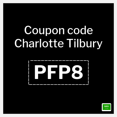 Coupon for Charlotte Tilbury (PFP8) 20% Off + Extra 15% Coupon