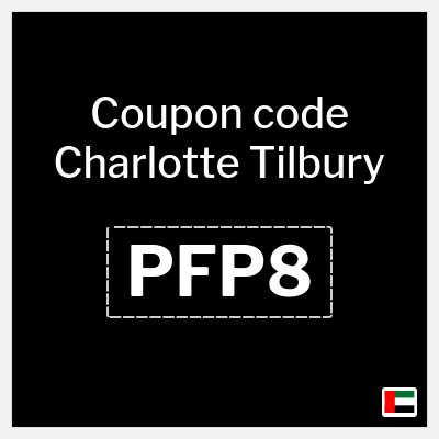Coupon for Charlotte Tilbury (PFP8) 20% Off + Extra 5% Coupon