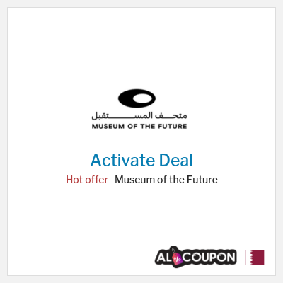 Museum of the Future Special Deal Museum of the Future discount code 2025