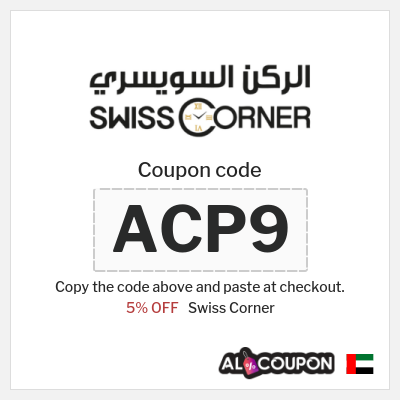 Coupon for Swiss Corner (ACP9) 5% OFF