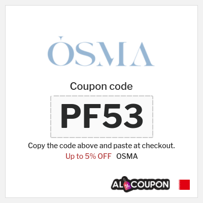 Coupon for OSMA (PF53) Up to 5% OFF