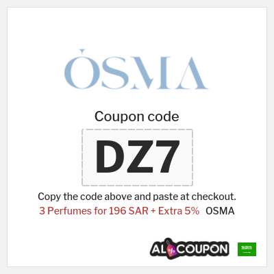 Coupon for OSMA (DZ7) 3 Perfumes for 196 SAR + Extra 5%