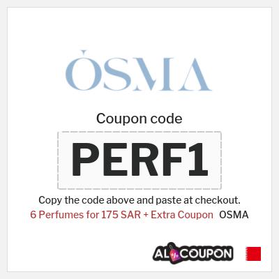 Coupon for OSMA (PERF1) 6 Perfumes for 175 SAR + Extra Coupon