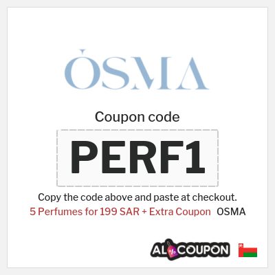 Coupon for OSMA (PERF1) 5 Perfumes for 199 SAR + Extra Coupon
