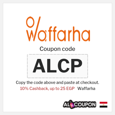 Coupon for Waffarha (ALCP) 10% Cashback, up to 25 EGP