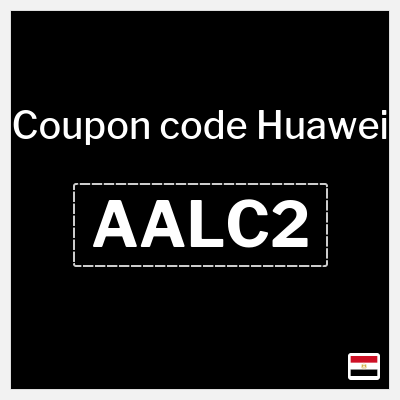 Coupon for Huawei (AALC2) Up to 25% Off + Extra 5% coupon