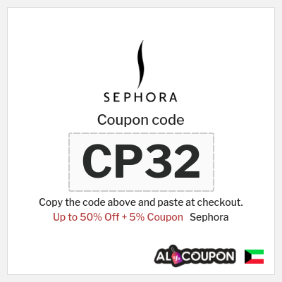 Coupon for Sephora (CP32) Up to 50% Off + 5% Coupon