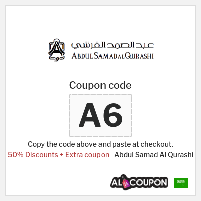 Coupon for Abdul Samad Al Qurashi (A6) 50% Discounts + Extra coupon