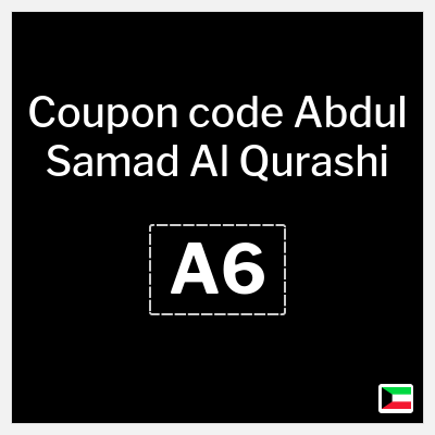 Coupon for Abdul Samad Al Qurashi (A6) 50% Discounts + Coupon 5%