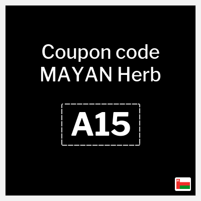 MAYAN Herb Coupon (A15) Mayan Herb Coupon Code 2026