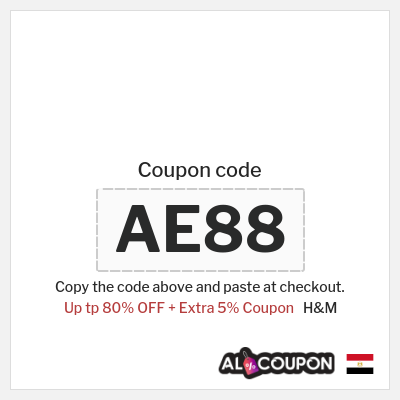 Coupon for H&M (AE88) Up tp 80% OFF + Extra 5% Coupon