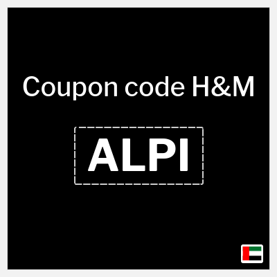 Coupon for H&M (A6UN)  Up to 50% Off + Extra 5%