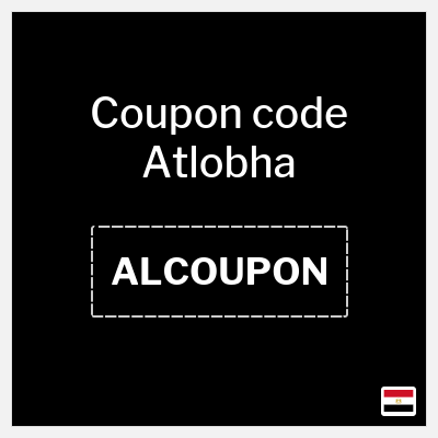 Coupon discount code for Atlobha 100% Valid Free Deilevry Coupons