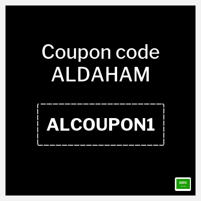 ALDAHAM Coupon (ALCOUPON1) Exclusive AlDaham Coupon Code 2026