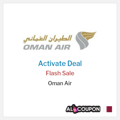 Special Deal for Oman Air Flash Sale