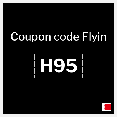 Flyin Coupon (H95) Flyin Discount Code Bahrain