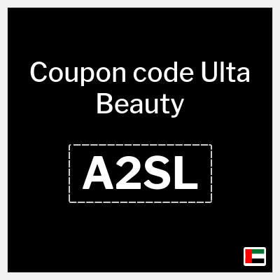Coupon for Ulta Beauty (A2SL) Extra 10% OFF