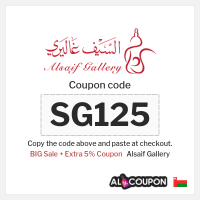 Coupon for Alsaif Gallery (SG125) BIG Sale + Extra 5% Coupon