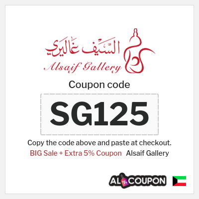 Coupon for Alsaif Gallery (SG125) BIG Sale + Extra 5% Coupon