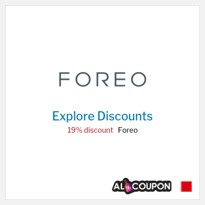 Sale for Foreo 19% discount