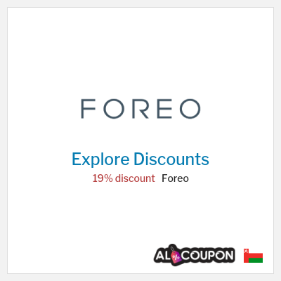 Sale for Foreo 19% discount