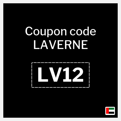 Coupon for LAVERNE (LV12) 10% Off up to 49 AED
