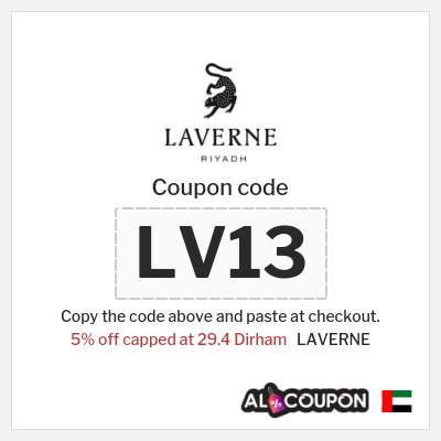 Coupon for LAVERNE (LV13) 5% off capped at 29.4 Dirham